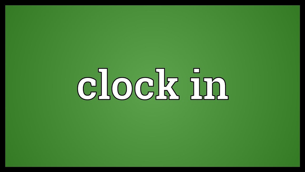 Clock in Meaning YouTube