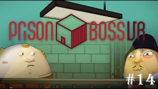 Bärenstark durch den Knast - Prison Boss VR Gameplay Deutsch #14