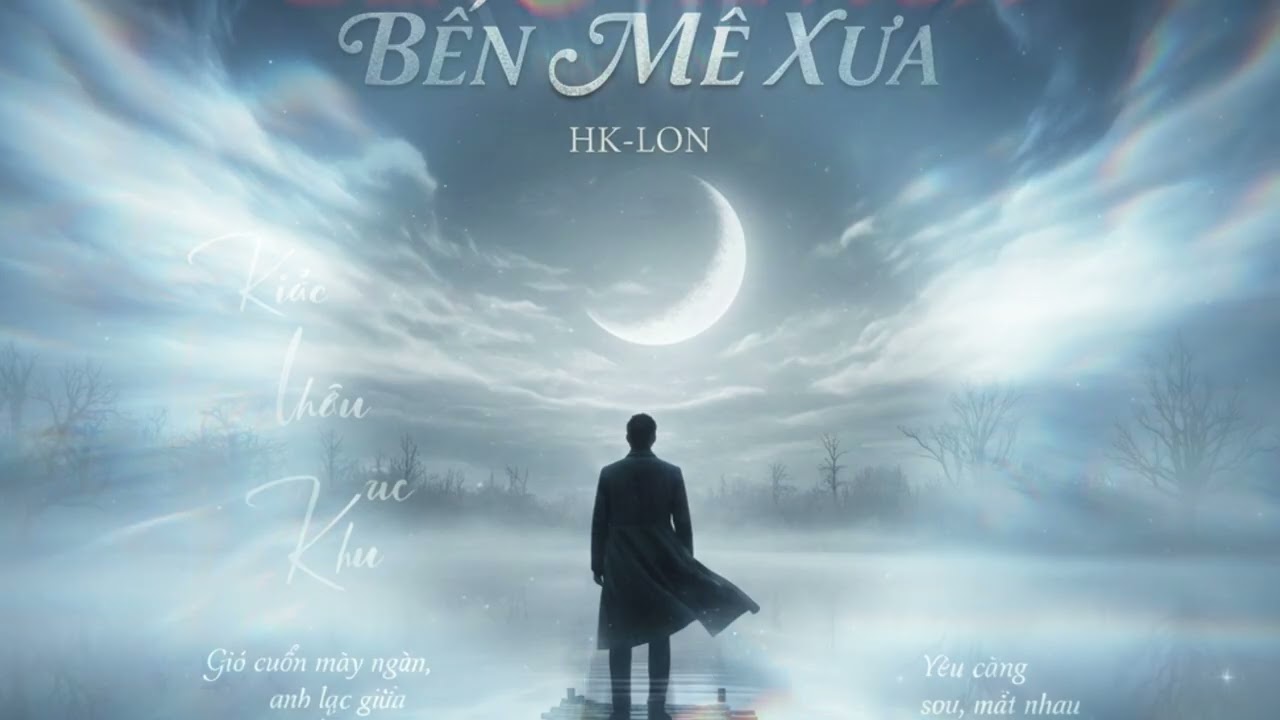 bến mê xưa - AI bi khúc si tình | official audio – hk-lon