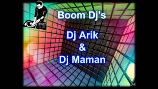 Download Lagu Boom Dj's || Dj Arik \u0026 Dj Maman || Vol 1 summer 2014 MP3