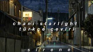 türkçe çeviri | chani - starlight ( true beauty ost ) Resimi