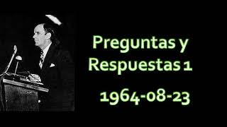 Preguntas y respuestas 1  1964. William Branham