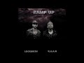 Locksmith & K.A.A.N. - “Ramp Up” Instrumental