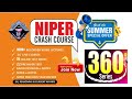NIPER CRASH COURSE | NIPER 360 DEGREE SERIES | NIPER EXAM ONLINE CLASSES | NIPER PREPARATION #niper