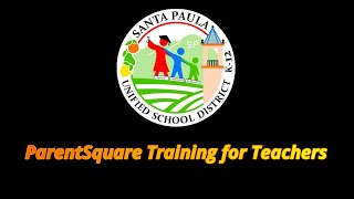 ParentSquare Training 8 3 21