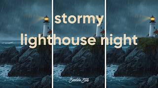 Peaceful Lighthouse Ambience | Stormy Coastal Night for Reading and Relaxing