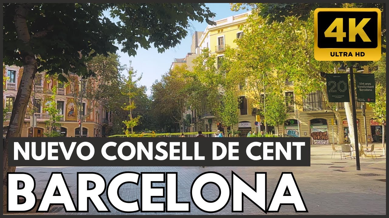 🌟 Discover BARCELONA'S New PEDESTRIAN GEM | Walking Tour of NEW Consell de Cent in 4K