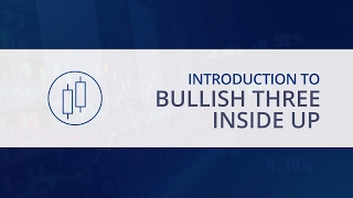 Three Inside Up Candlestick Patterns