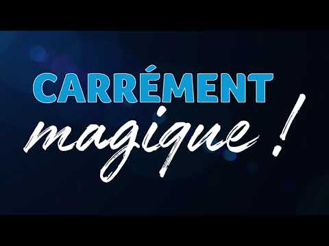 Vidéo de Martial : Carrément Magique !