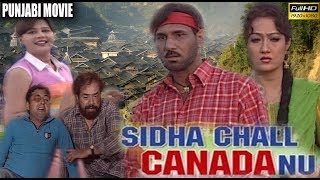 Movie :- sidha chal canada nu starcast ukhjinder shera and jaswinder
chhinda