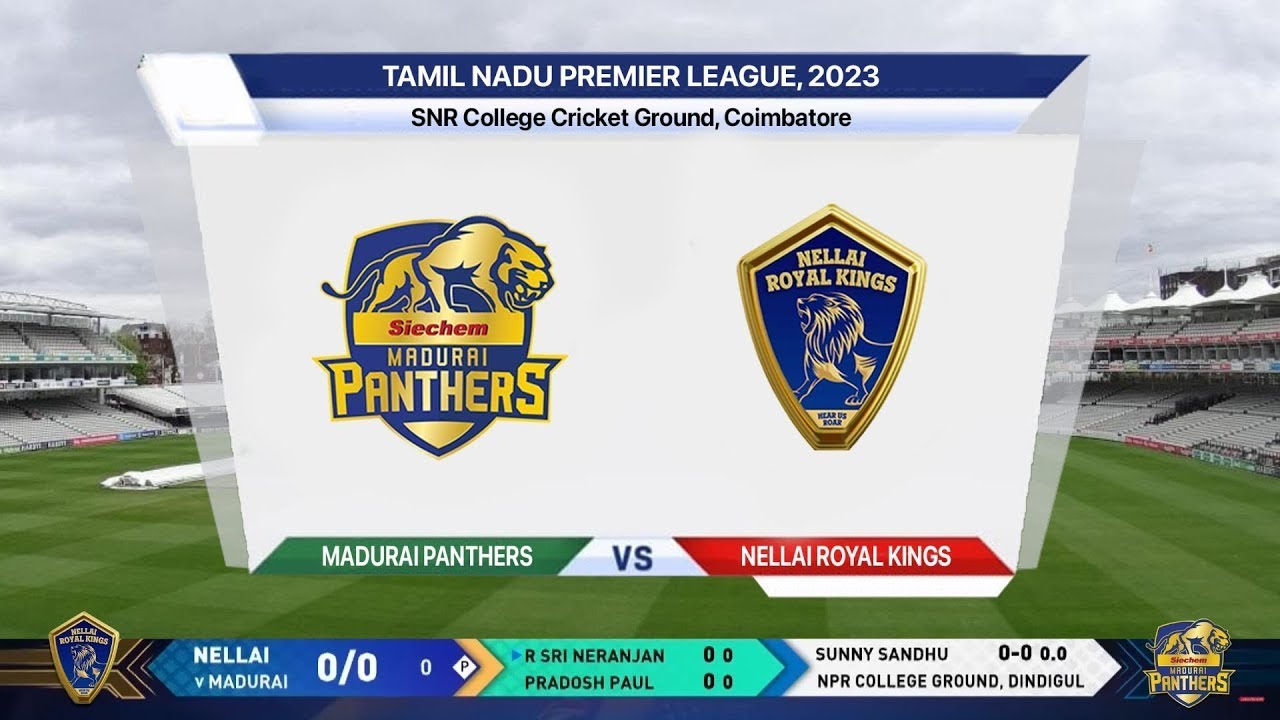 🔴 TNPL Live Match Today: SMP vs NRK Live | Siechem Madurai Panthers v Nellai Royal Kings | TNPL 2023