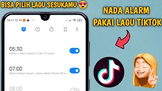 Cara Mengganti Nada Dering Alarm Pakai Lagu Dari Video Tiktok di Semua HP Android