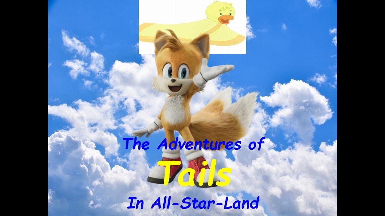 The Adventures of Tails in All-Star-Land Trailer - YouTube