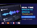 How To Translate Real Time Speech To Speech Using Gemini 3.5 Live Translate In Google Ai Studio