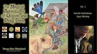"Auntie Hoolahoop Goes Missing" Ch. 1 of The Magical Adventures of Quizzle and Pinky Palm