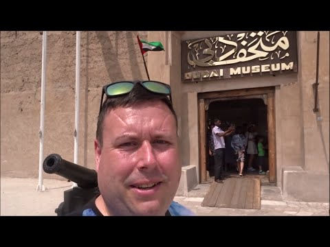 Dubai Museum / How Dubai Used To Look