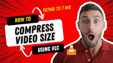 How to compress video file size using VLC | Video Compressor