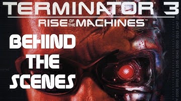 Terminator 3: Rise of The Machines Game Behind The Scenes (HD)