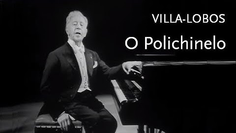 Thumbnail of O Polichinelo • Villa-Lobos • Arthur Rubinstein