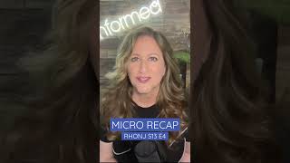 RHONJ S13 E04 Micro Recap #housewivesrecaps #bravotv #recaps #rhonj #realitytv #jillinformed #recap