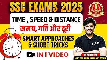 Time, Speed and Distance Concepts and Tricks | SSC CGL, Selection Post Maths Classes by Utkarsh Sir