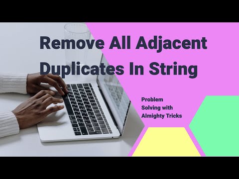 Remove All Adjacent Duplicates In String | Problem Solving | LeetCode