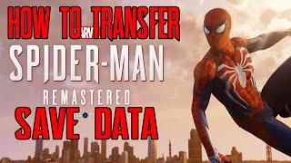 Spider-Man Remastered PS4 to PS5 save transfer now available