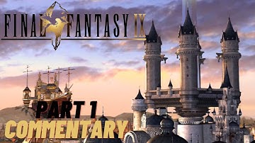 Final Fantasy IX 100% (Mostly) Walkthrough Part 1 - Exploring Alexandria