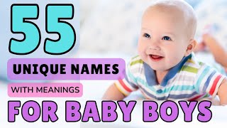 55 Unique Names & Meanings for Baby Boys 2024 | Cuddles Lane #baby #youtube