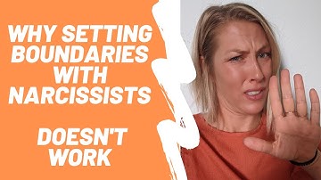 Setting Boundaries with Narcissists – WHY it DOESN’T WORK!! Explained