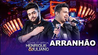 1 Hora || ARRANHÃO _ Henrique e Juliano 1 Hora Música #1horamúsica #HenriqueeJuliano #ARRANHÃO