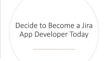Jira Cloud App Development with Atlassian Connect