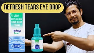 Refresh tears eye drop uses in hindi | Refresh tears side effects | Refresh tears eye drop review