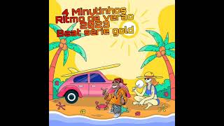 4 Minutinhos ritmo de verão - Beat Série Gold { DJ ERIC DO RM }