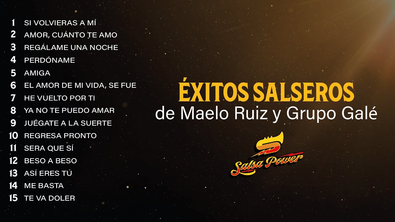 Éxitos Salseros De Maelo Ruiz Y Grupo Galé - Salsa Power