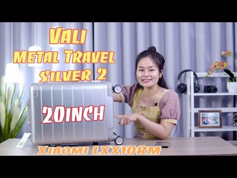 Video Vali Metal Travel Silver 2 Xiaomi LXX10RM 20 inch -... - youtube