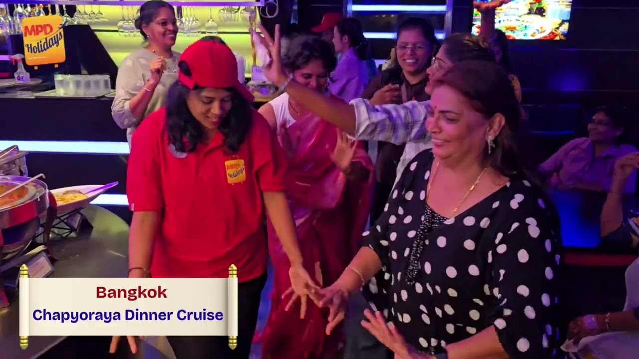 Chao Phraya Dinner Cruise Bangkok | Guests Dancing & Having Fun | Bangkok Group Tour by MPD Holidays