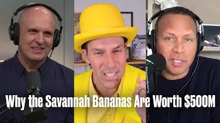 Famous Why the Savannah Bananas are Worth $500 Million Wealth