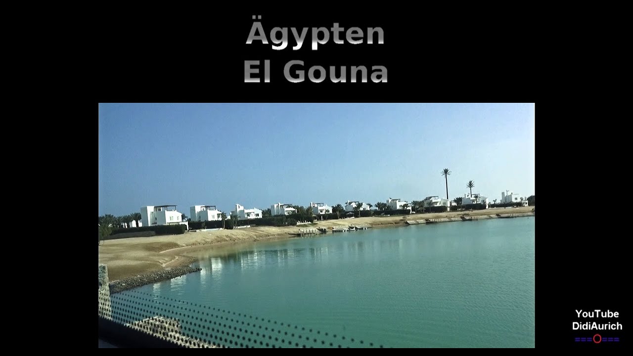 El Gouna, Fahrt vom El Gouna Entrance zum Steigenberger Golf Resort,  Mövenpick Resort & Spa Ägypten