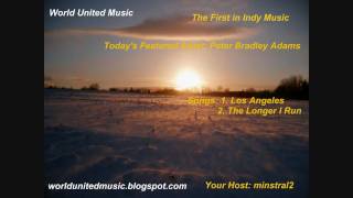 Peter Bradley Adams - Los Angeles & The Longer I Run