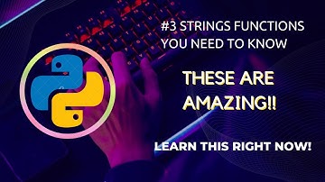 Python String Functions You Should Know | Python Tutorial #3