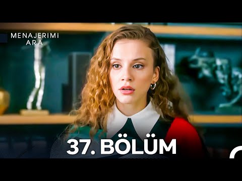 Menajerimi Ara 37 Bölüm