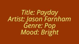 Payday - Jason Farnham | YouTube Audio Library