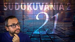 Information Grill, Interrupted | Sudokuvania 2: Lineage of Logic | Episode 21 Guide