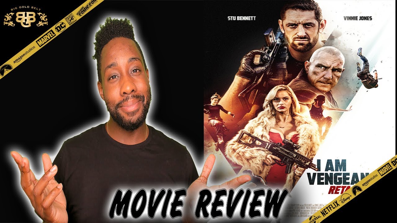 I Am Vengeance: Retaliation - Movie Review (2020) | Stu Bennett, Vinnie Jones