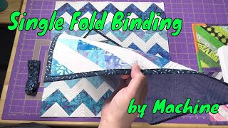 Single Fold Binding by Machine