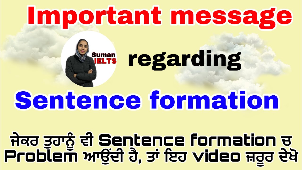 Important message for students regarding sentence formation solve