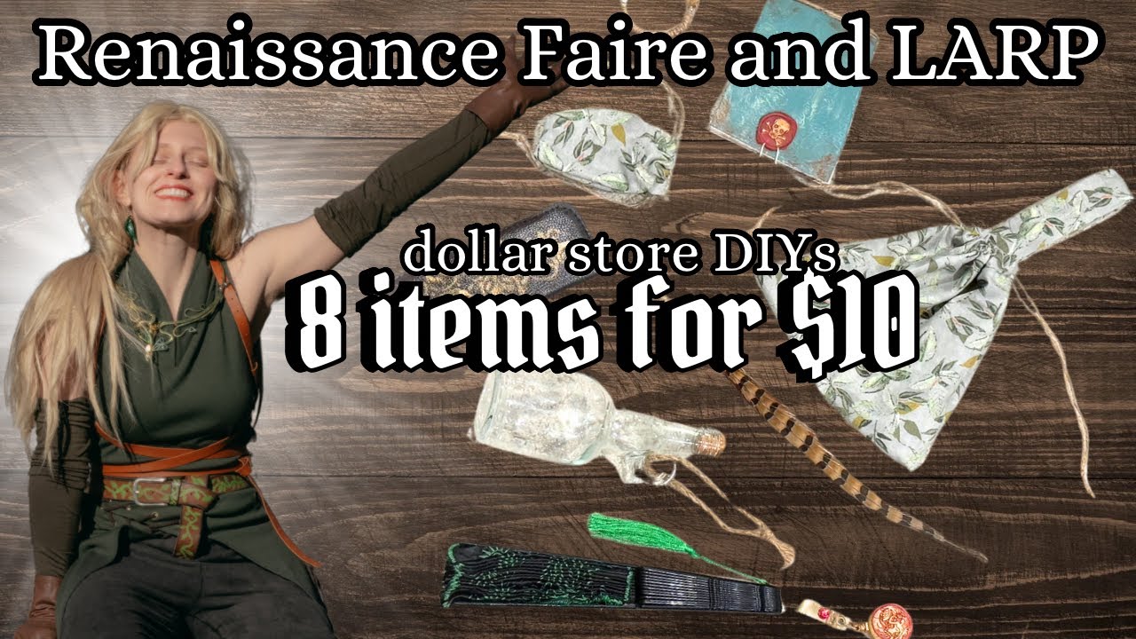 8 Dollar Store DIYs for Ren Faire and LARP costumes!