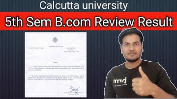 CU 5th Sem B.COM Review Result 2023 😊 | 5th Sem B.Com Review Result Announced