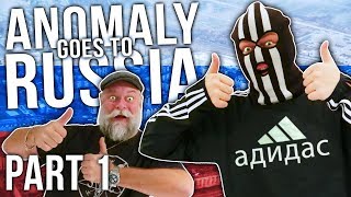 Anomaly goes to Russia (PART 1)